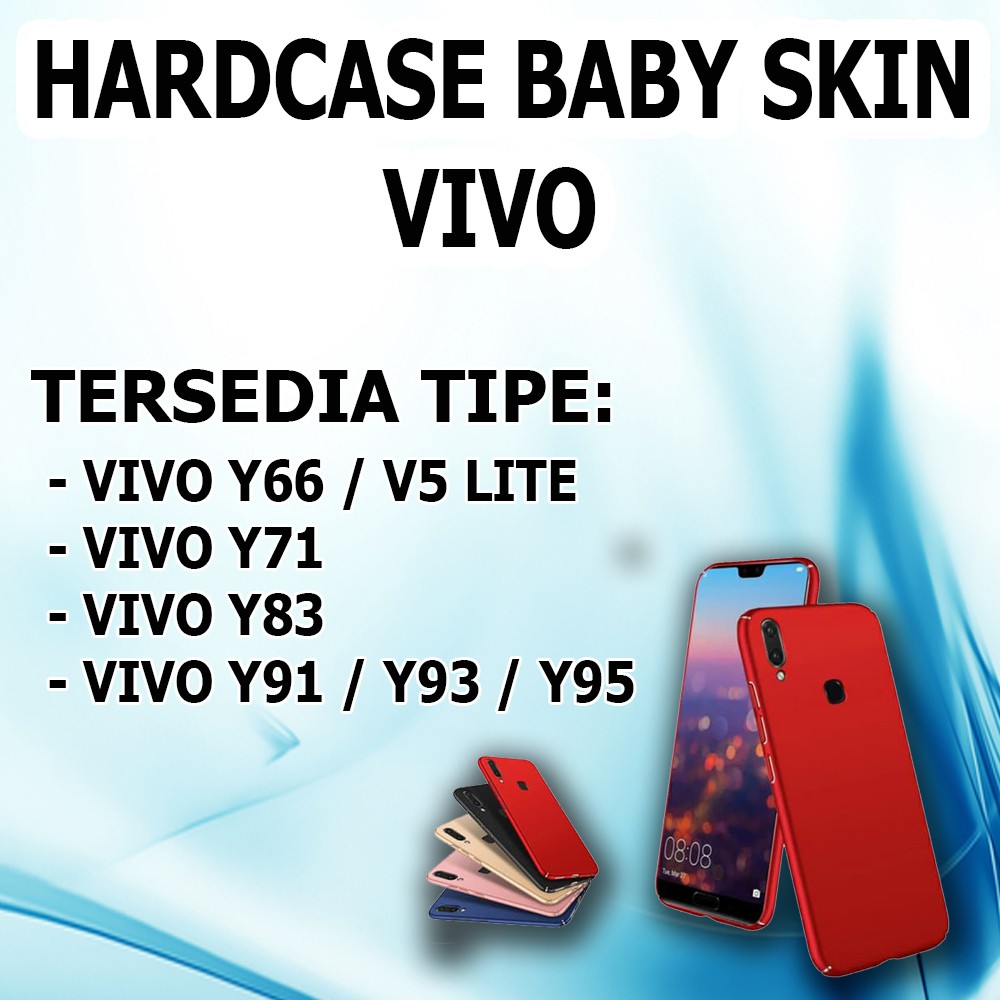 Baby Skin HARDCASE VIVO Y66 V5 Lite Y12 Y15 Y17 Y83  VIVO Y91 Y93  VIVO Y95 Casing Kesing Hp CASE KASING