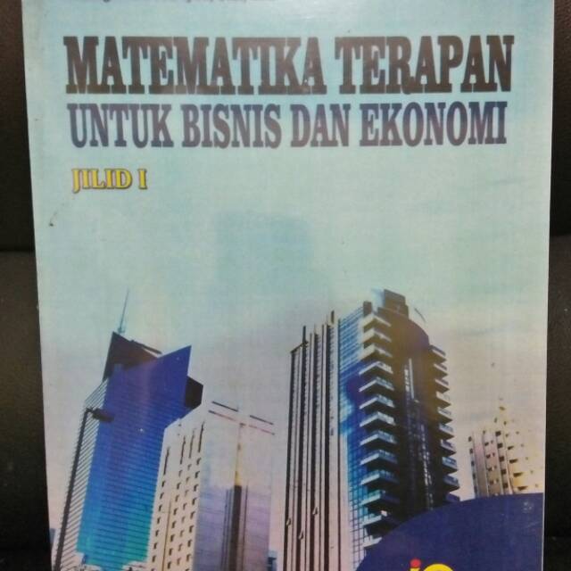 Jual Buku Matematika Terapan Untuk Bisnis Dan Ekonomi | Shopee Indonesia