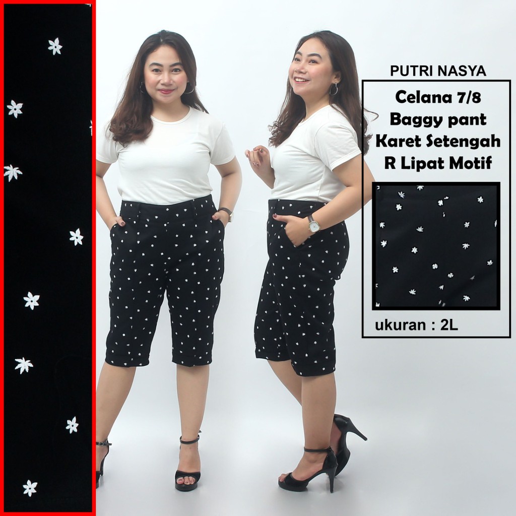 Celana 7/8 jumbo motif / baggy pant jumbo / celana pendek 8L-6L-5L-4L-2L-XL-S fit to L / karet melar