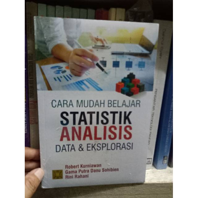 Cara mudah belajar statistik analisis data dan eksplorasi