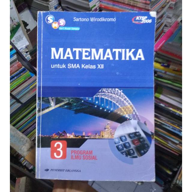 Matematika Xll SMA.KTSP 2006.
