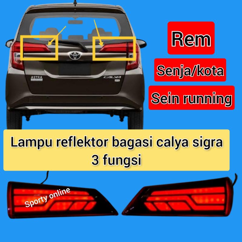 Lampu reflektor bagasi calya dan sigra model D