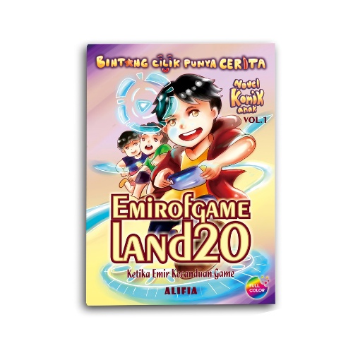 Yanita Buku Cerita Anak Emir Of The Game Land 20 Ketika Emir Kecanduan Game
