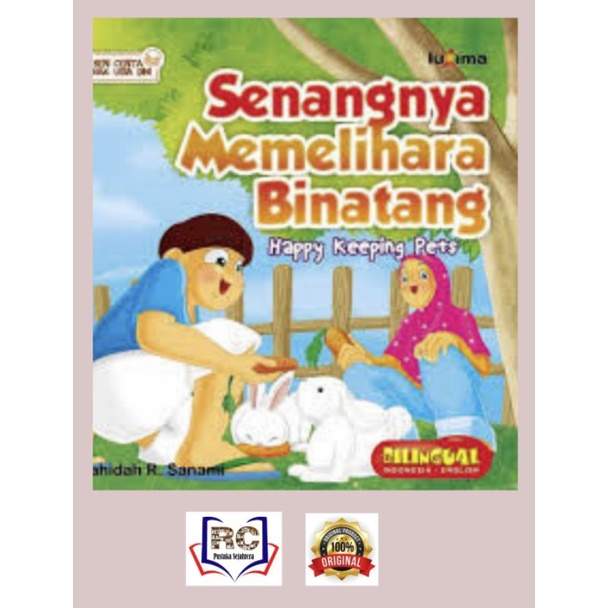Seri cerita anak usia dini : Senangnya memelihara binatang (BS)
