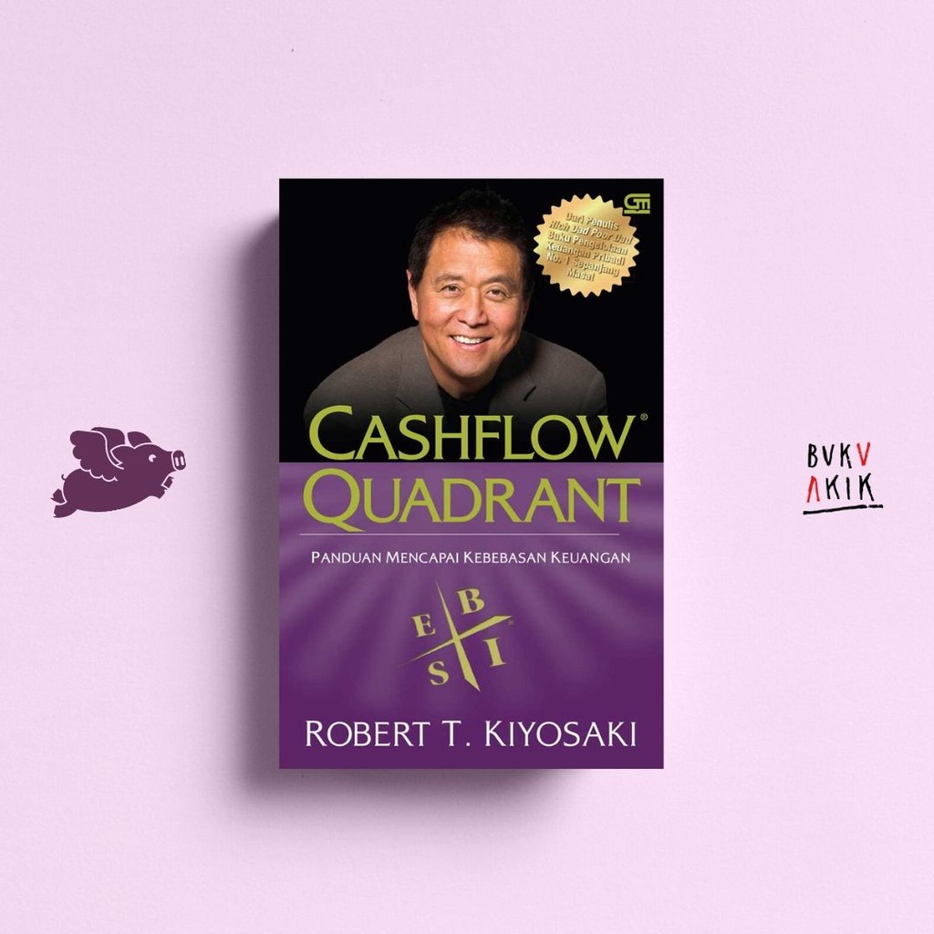 Cashflow Quadrant - Robert T.kiyosaki