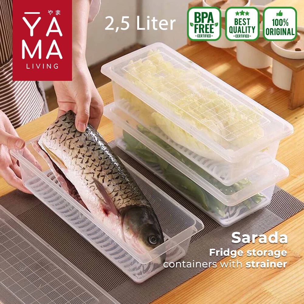 YAMA SARADA Kontainer Kulkas Makanan dengan Saringan Food Storage Box With Strainer Drainer