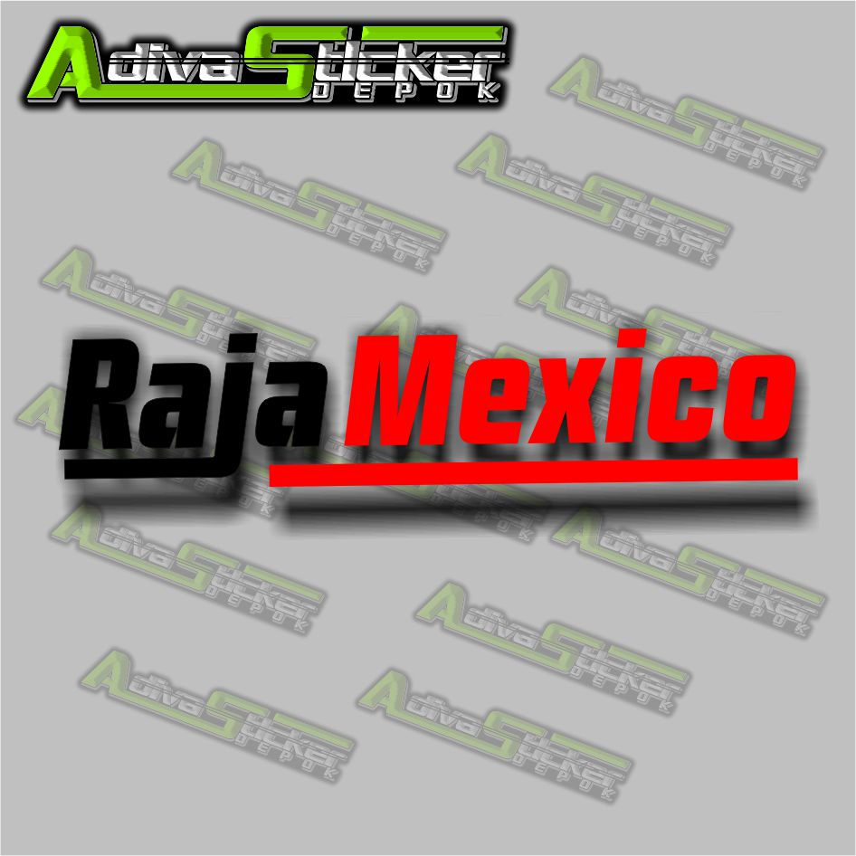 STIKER RAJA MEXICO VIRALL