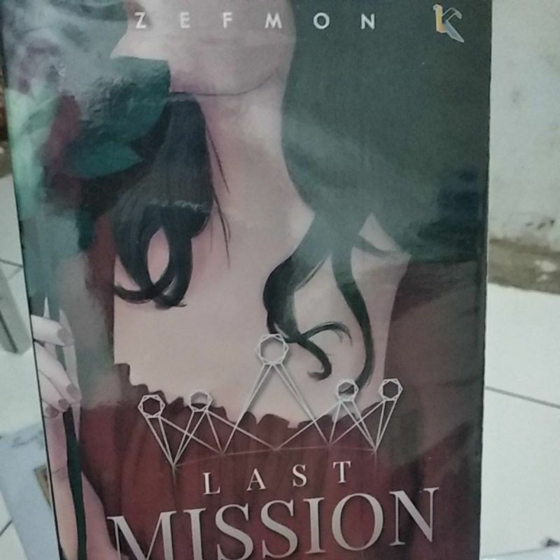 Pre❤️ Novel Last Mission by Zefmon [NEGO]