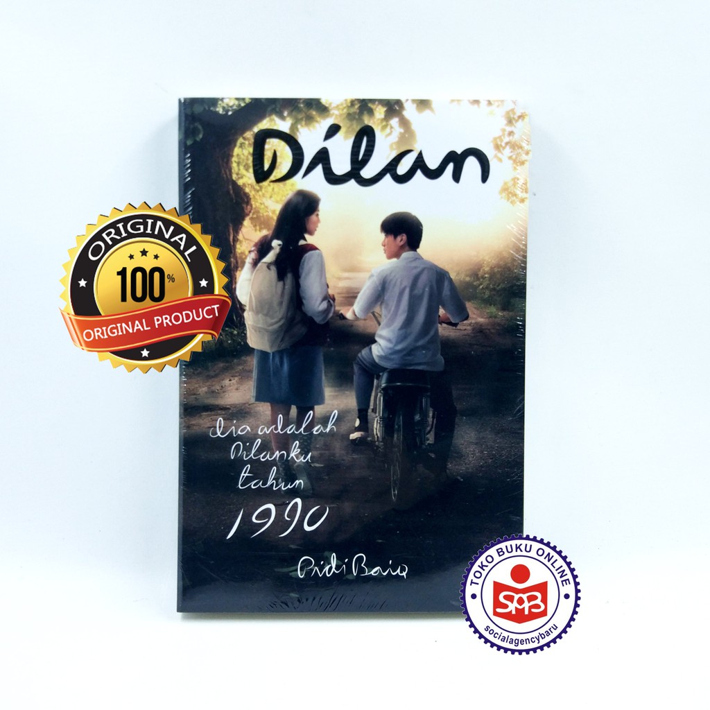 Dilan 1 Dia Adalah Dilanku Tahun 1990 Original Pidi Baiq