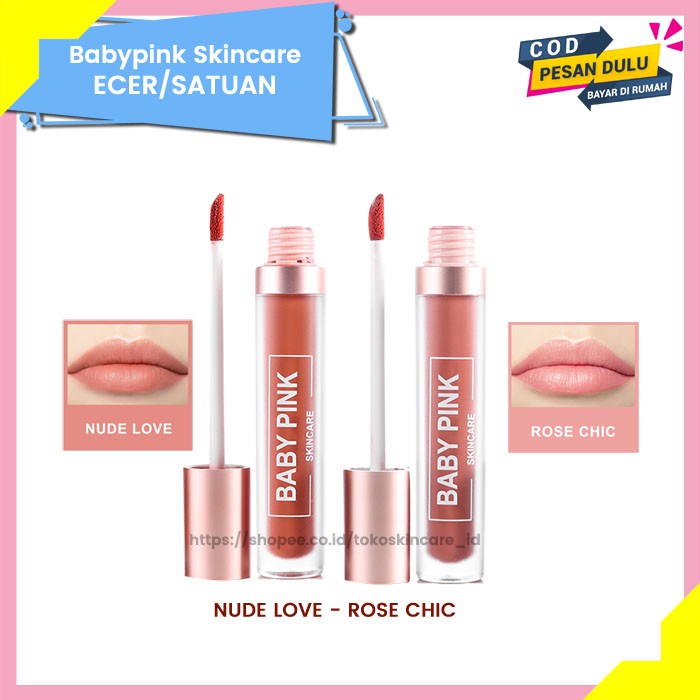 Baby Lip Nude Love &amp; Rose Chic Lipstik Baby Pink Skincare Aman Halal Original BPOM