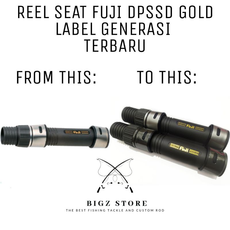 REEL SEAT FUJI SPINNING DPSSD GOLD LABEL GENERASI TERBARU ORIGINAL 16 17 18 20 22 BAHAN CUSTOM JORAN