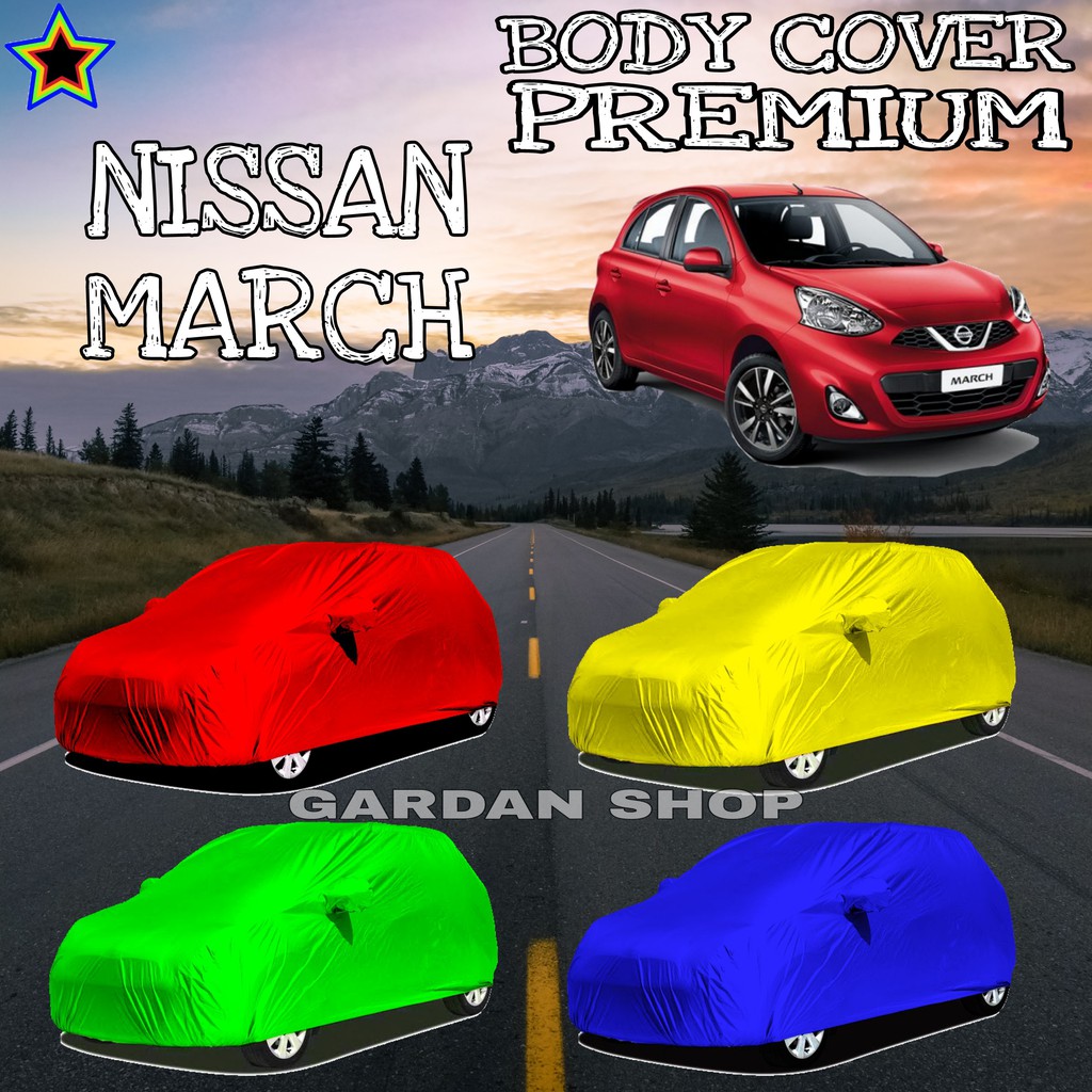 Sarung Mobil NISSAN MARCH Polos WARNA Body Cover Nissan PREMIUM