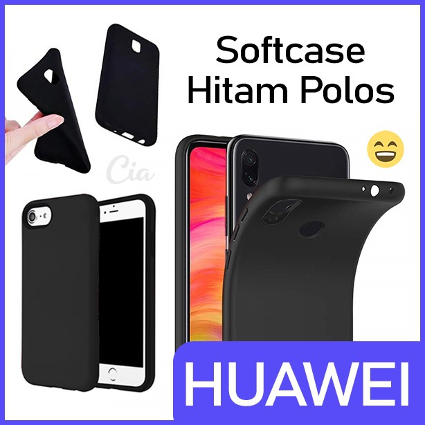 Softcase Hitam Polos HUAWEI HONOR 7A 8A 9i 9 Lite NOVA 2i 3i 5T 7 Mate 30 40 P30 Lite P50 Pro V10 Ca