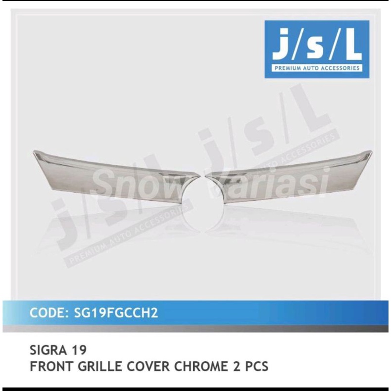 Front grill grille gril sigra 2019 2 pcs chrome jsl