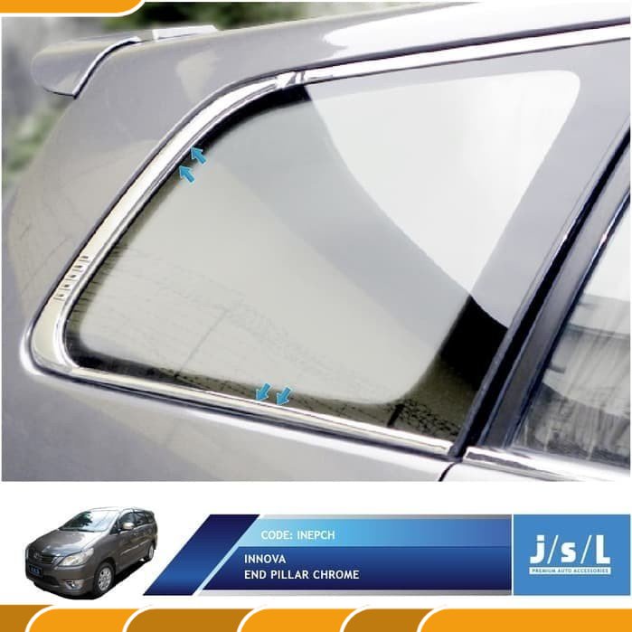End Pillar Chrome Lis Kaca Mobil Inova Old New Grand Innova 2005 - 2015 Variasi_Motor&mobil