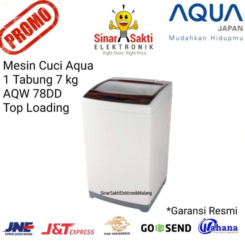 Mesin Cuci Aqua 1 Tabung Aqw 78DD Top Loading AQW78DD Otomatis 7 kg Malang