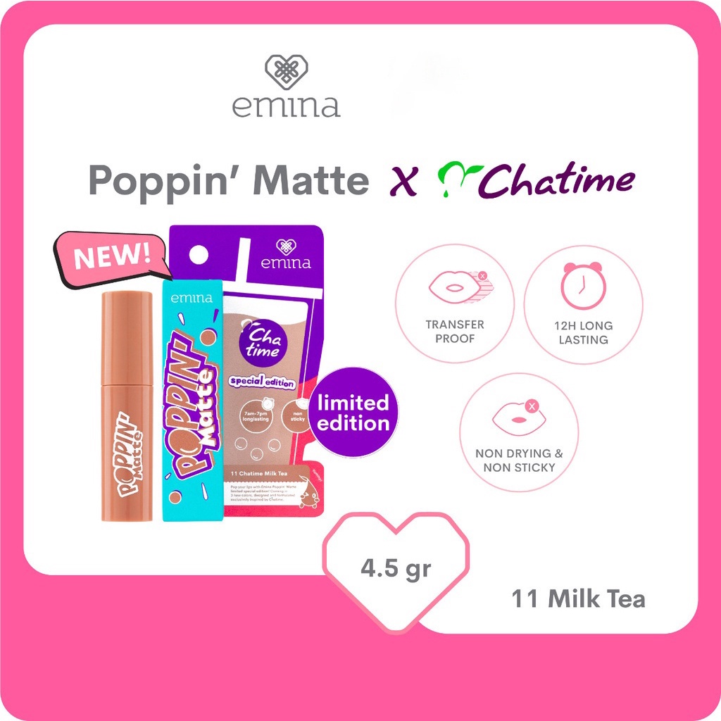 EMINA Poppin Matte Special Edition X Chatime