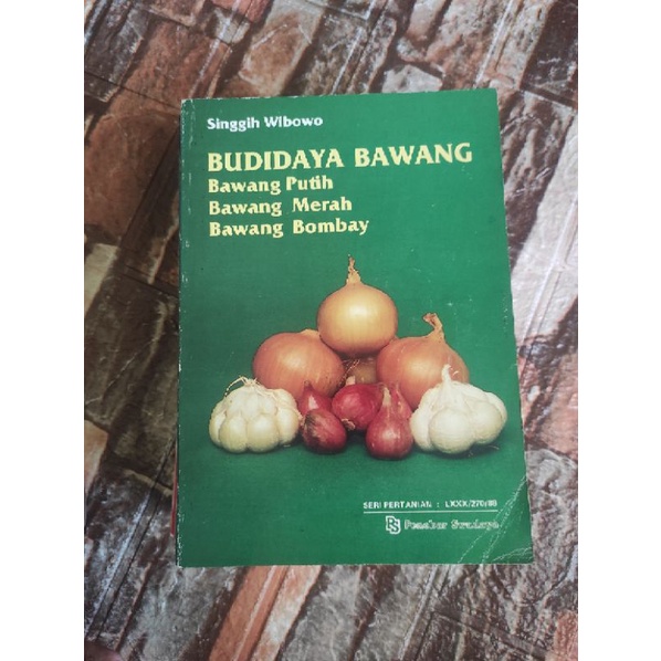 (ori) buku budidaya bawang: bawang merah, putih, bombay