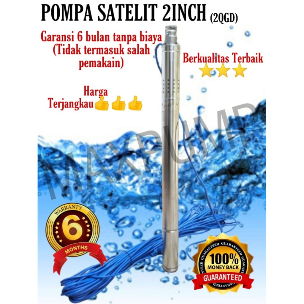 MAXPUMP 2QGD1/48 KABEL 30M Pompa Satelit 2 Inch (Submersible Pump) plus kabel biru 30meter 0.33hp 250watt Pompa Air Termurah