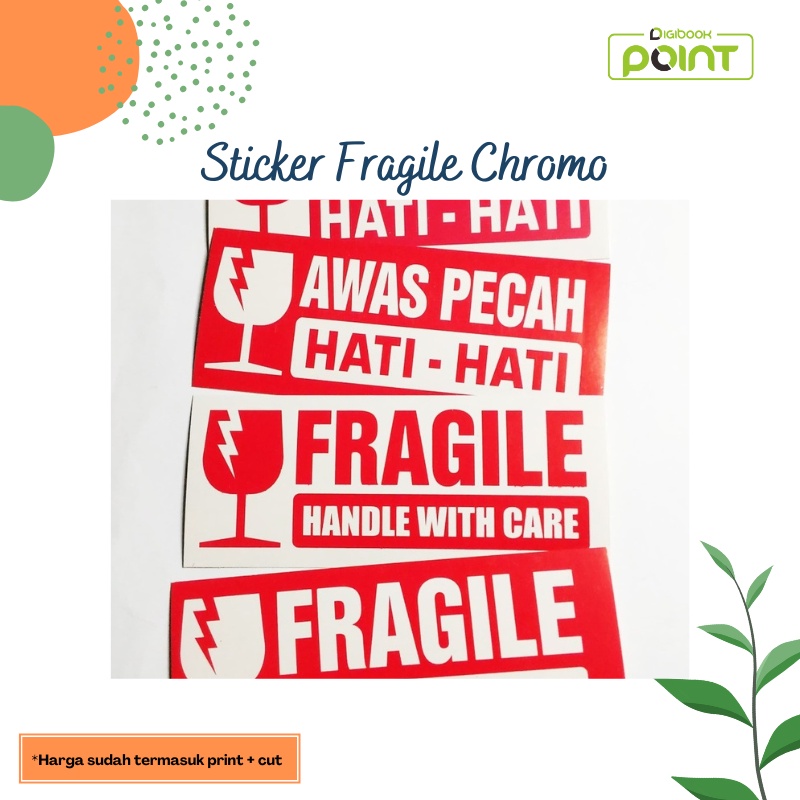 

Stiker Fragile - Sticker handle with care - Stiker Awas Pecah | Chromo