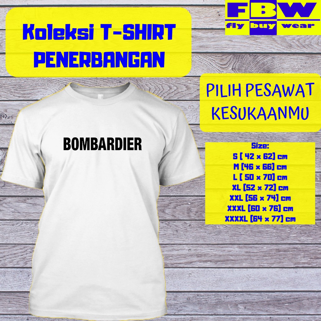 Baju Kaos T-Shirt Penerbangan Aviation Aviasi Pesawat Bombardier