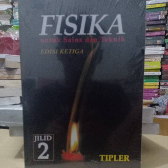 Fisika untuk sains dan teknik edisi ketiga jilid 2 tipler