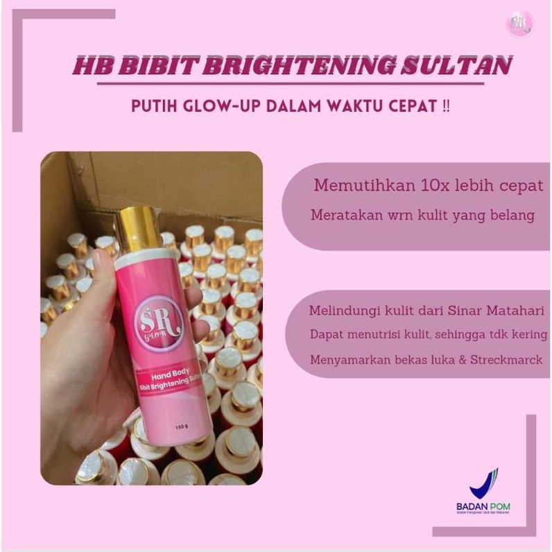 SR GLOW # HAND BODY BIBIT BRIGHTENING SULTAN # SR GLOW