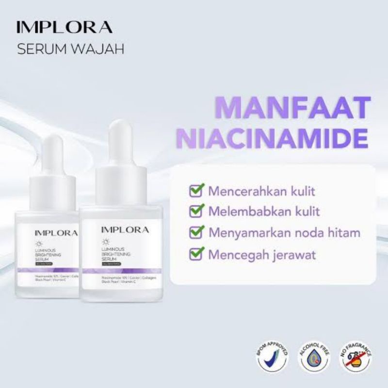 NEW IMPLORA SERUM WAJAH ALL VARIANT ACNE AHA BHA PEELING MIDNIGHT LUMINOUS BRIGHTENING SERUM 20gr