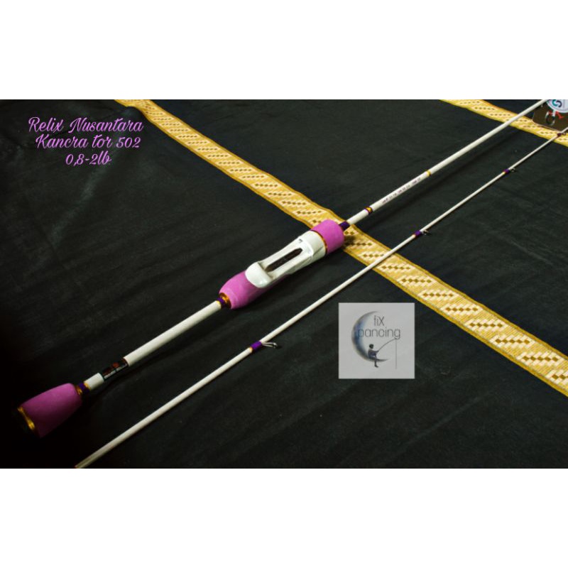 Joran Relix Nusantara Kancra tor 502 2lb
