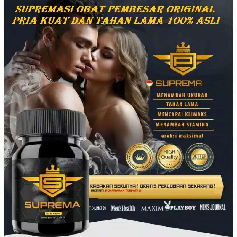Suprema Asli Original 100% Pembesar Kelamin Pria Permanen Obat Kuat Tahan Lama Herbal Alami