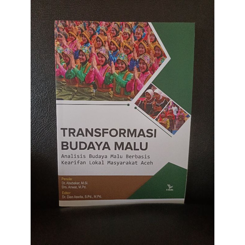 transformasi budaya malu analisis budaya malu berbasis kearifan lokal masyarakat Aceh