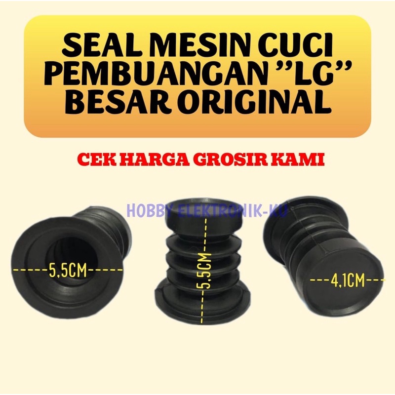 KARET SEAL MESIN CUCI PEMBUANGAN LG BESAR