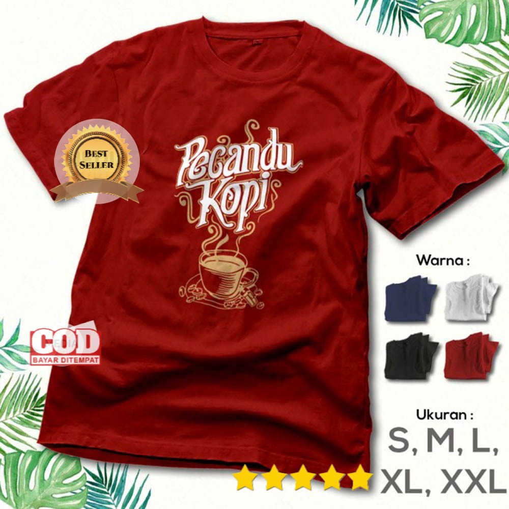 Kaos Kopi PECANDU COFFEE - Baju Kaos Distro Cowok Cewek Original - OOTD Tshirt Premium KO-22