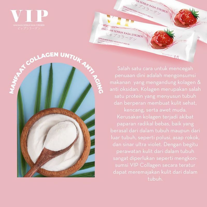 VIP COLLAGEN DRINK MINUMAN SERBUK RASA STRAWBERRY SUPLEMEN KECANTIKAN VIP COLAGEN ORIGINAL BPOM