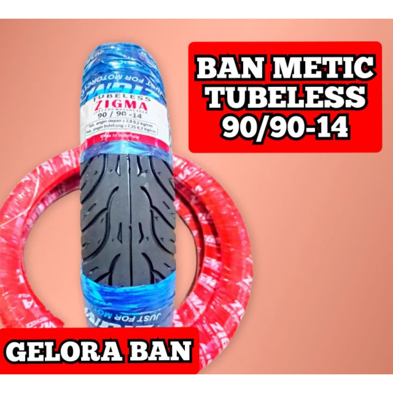 ban montor metic tubeless 90/90-14 ban tubles ban metic ban rung 14 ban honda beat vario spacy mio f