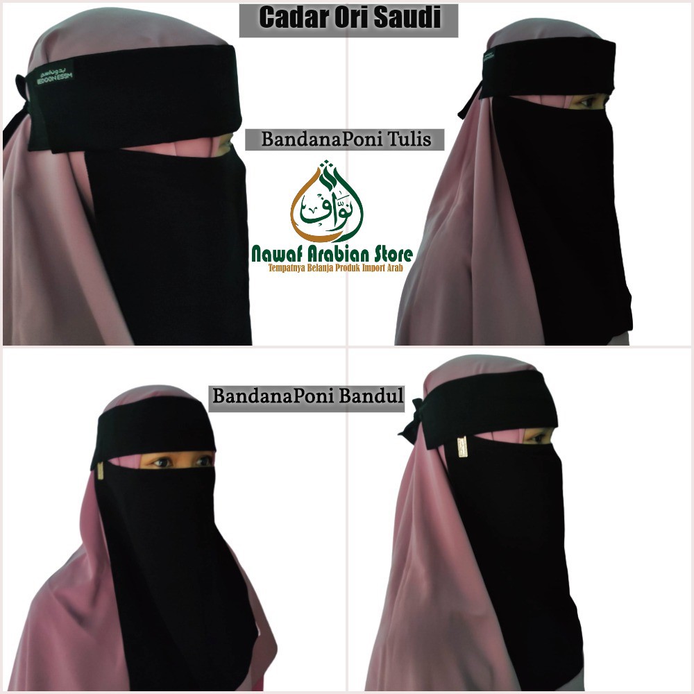 Cadar PONI Original Saudi Niqob ori Saudi Bandana Poni Bedoon Essm