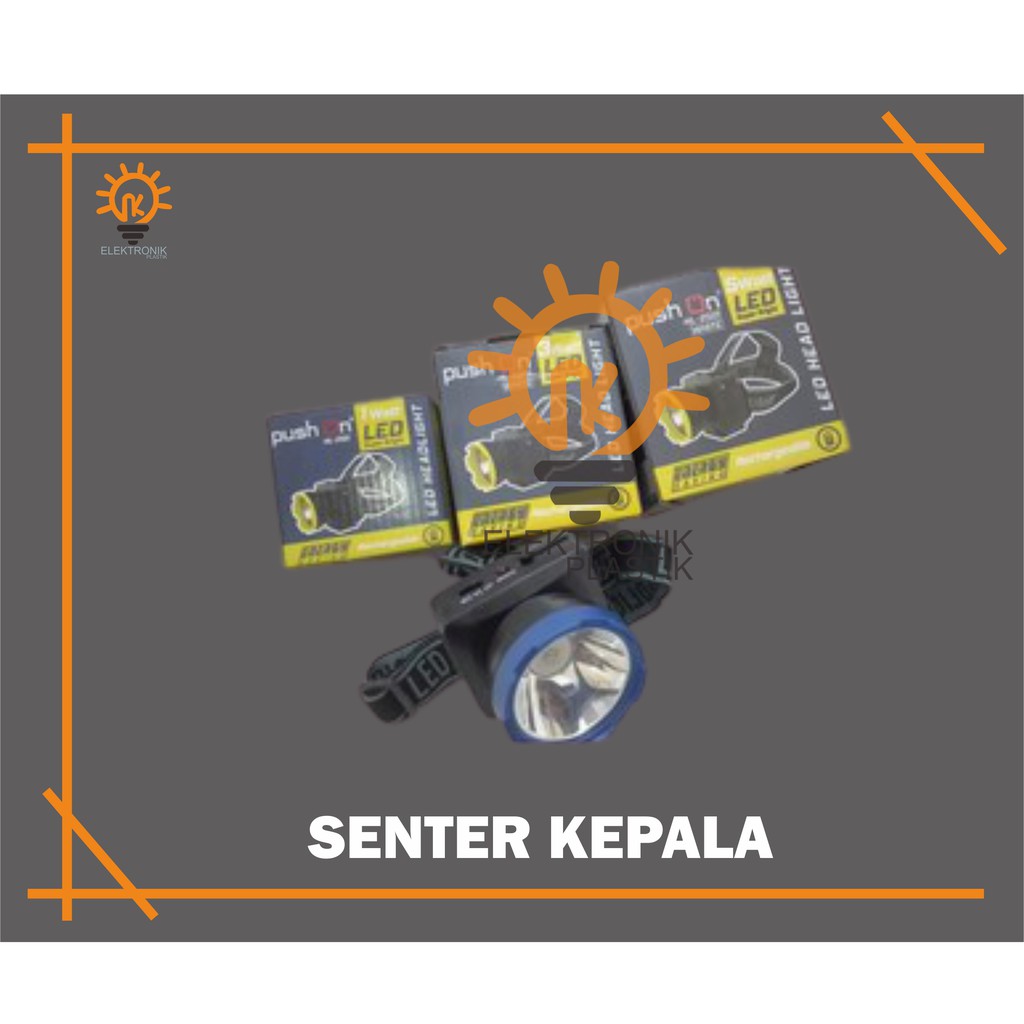 SENTER KEPALA PUSH ON LED HEAD LIGHT HL- 2101 1 Watt, HL-2303 3 watt, HL-2005 5 watt