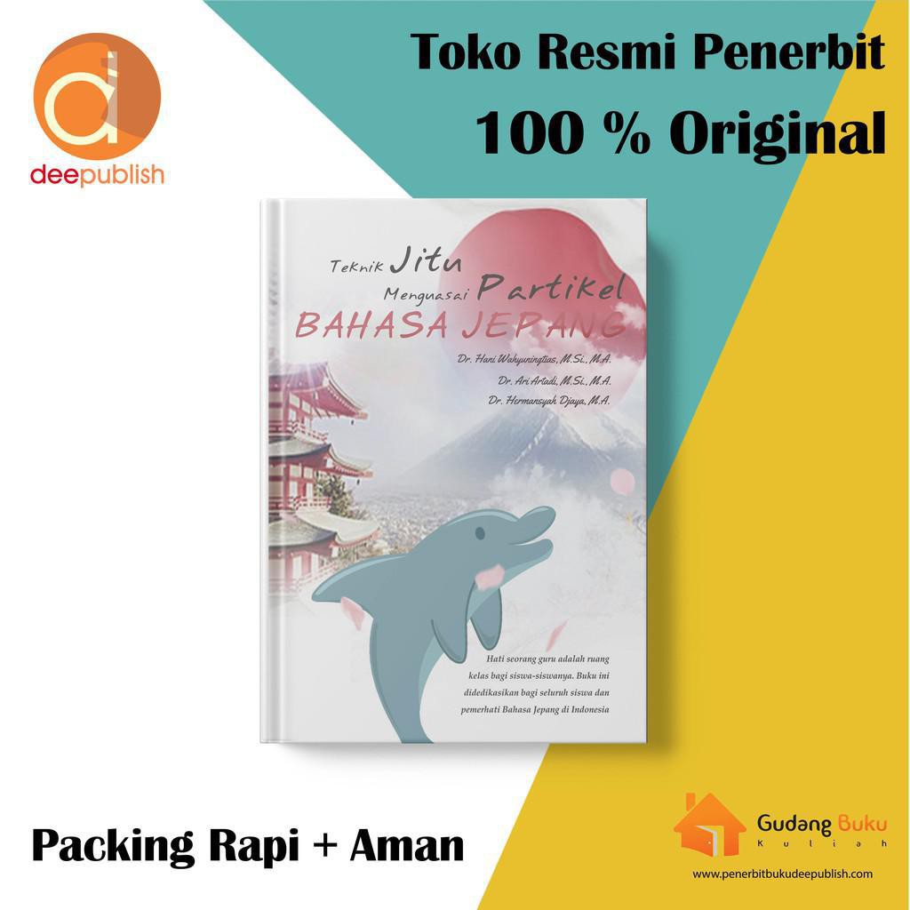 

Buku Teknik Jitu Menguasai Partikel Bahasa Jepang