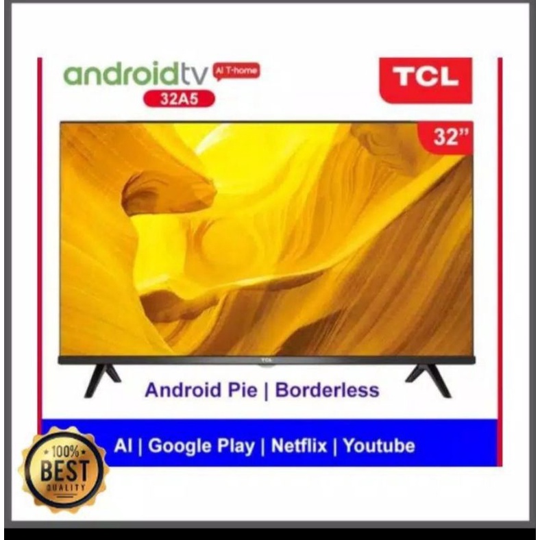 Android tv led tv Android TCL 32 inch type 32a9 / serie S