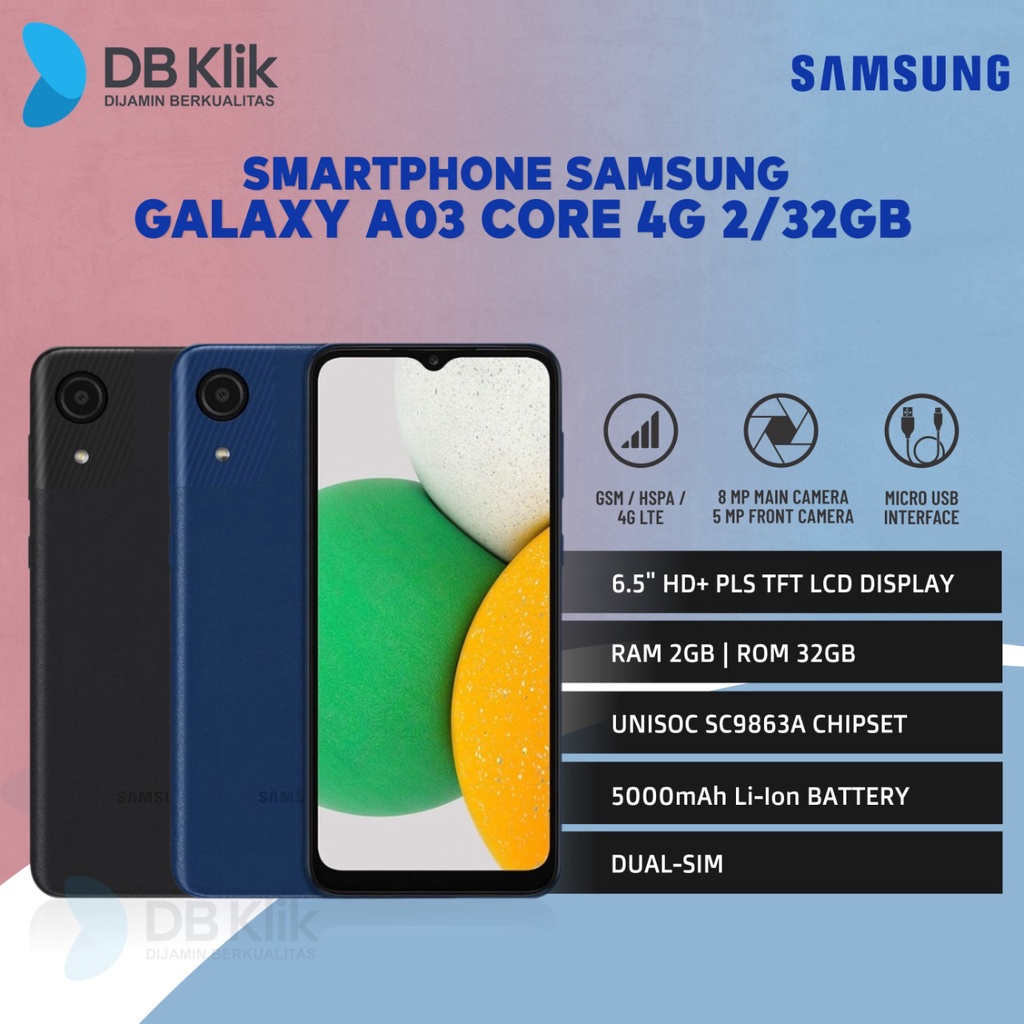 Handphone SAMSUNG GALAXY A03 Core 4G 2/32GB - A03 2/32GB Garansi Resmi - BLUE