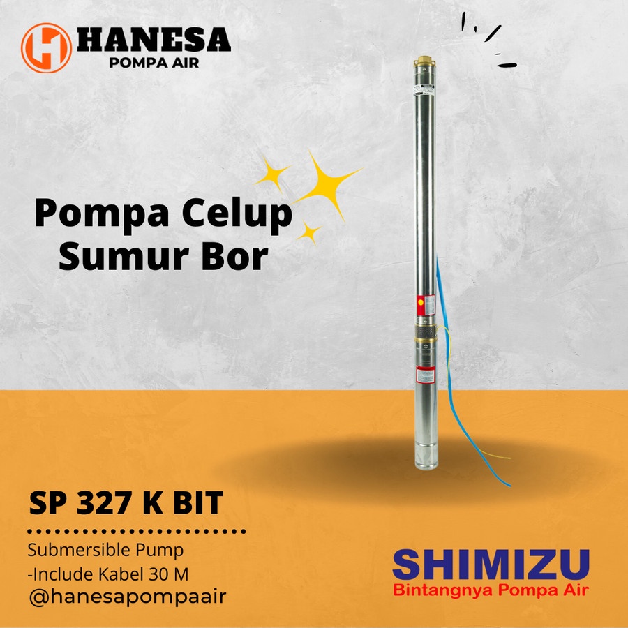 Pompa Celup Sumur Bor (Borehole Pump) Shimizu SP 327 K (1 HP + W/ CABLE 30m) BIT Pompa Celup Sumur D