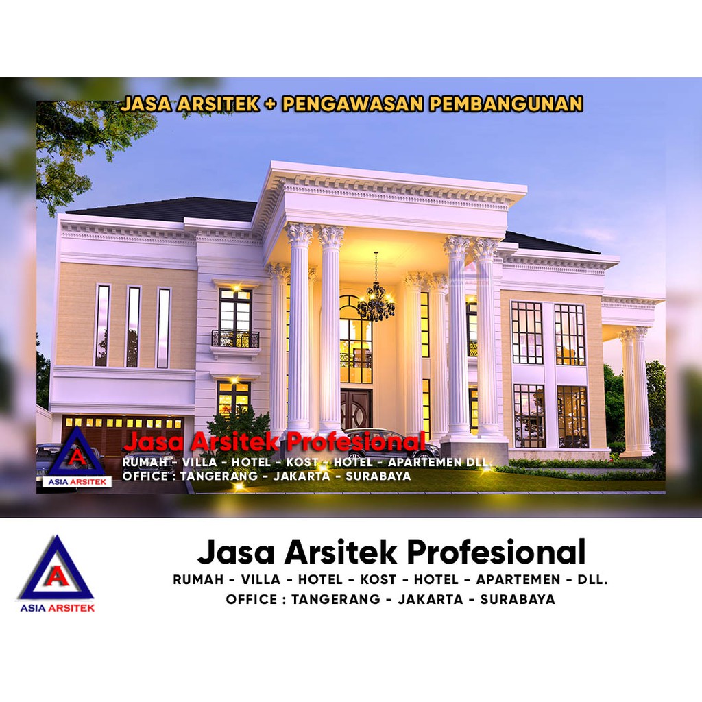 Jasa Arsitek Desain Gambar Rumah Classic Klasik Mewah di Mampang Prapatan Jakarta Selatan
