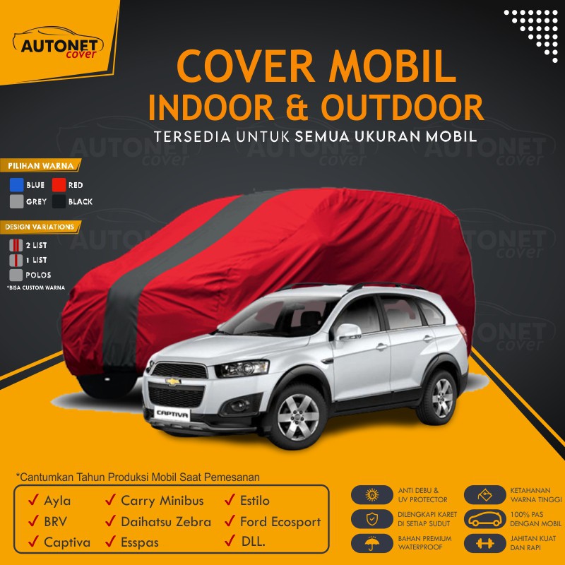 Sarung Mobil Premium Chevrolet Captiva Autonet Body Cover Warna Mobil Ayla BRV Carry Minibus Zebra