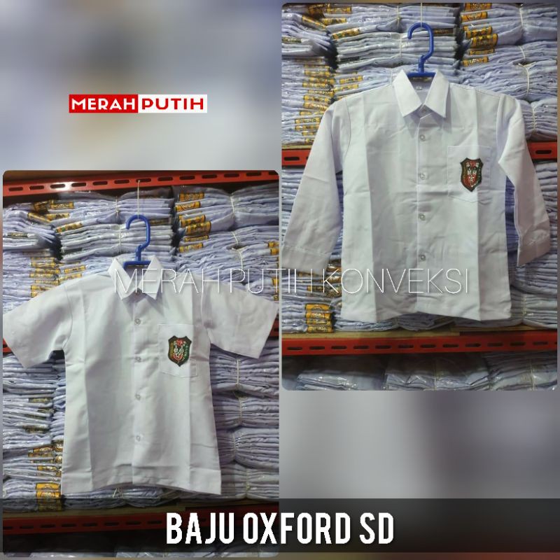 Baju Sekolah SD Bahan Oxford Putra &amp; Putri, Panjang &amp; Pendek