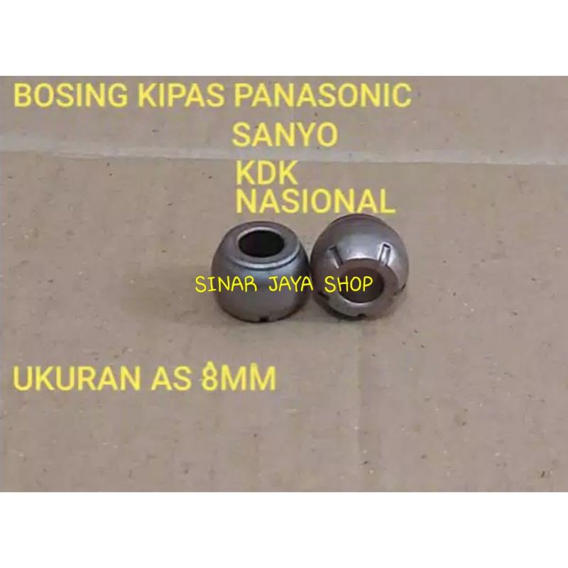 BOS BOSING KIPAS ANGIN PANASONIC, KDK, NASIONAL, SANYO
