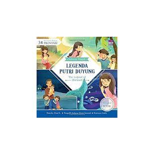 CERITA RAKYAT 34 PROV SULTENG : LEGENDA PUTRI DUYUNG