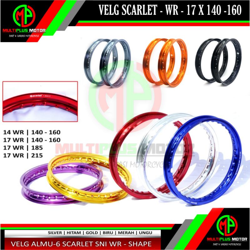 Velg Veleg SCARLET depan belakang ring 17 set 160 - 140 Velg scarlet WR 17 SET 160 - 140 R17 RING 17