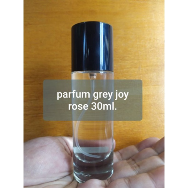 Parfum GREY JOY ROSE Premium Parfum Pria dan Wanita 30ml