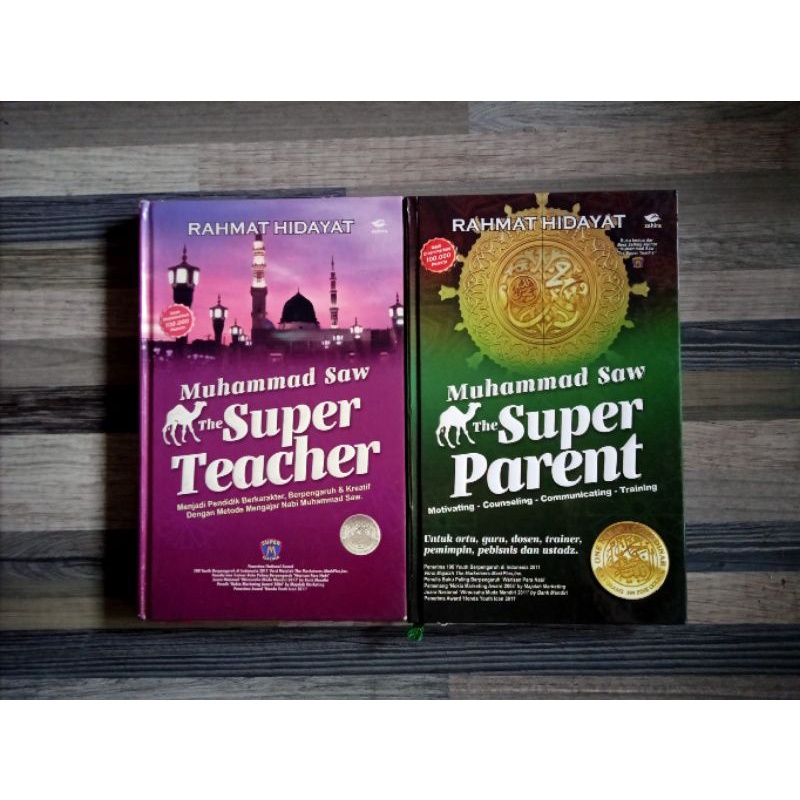 MUHAMMAD THE SUPER TEACHER & MUHAMMAD THE SUPER PARENT - Rahmat Hidayat