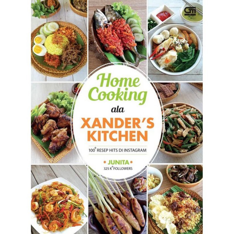 HOME COOKING ALA  XANDERS KITCHEN - JUNITA